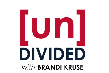 [un]DIVIDED with Brandi Kruse